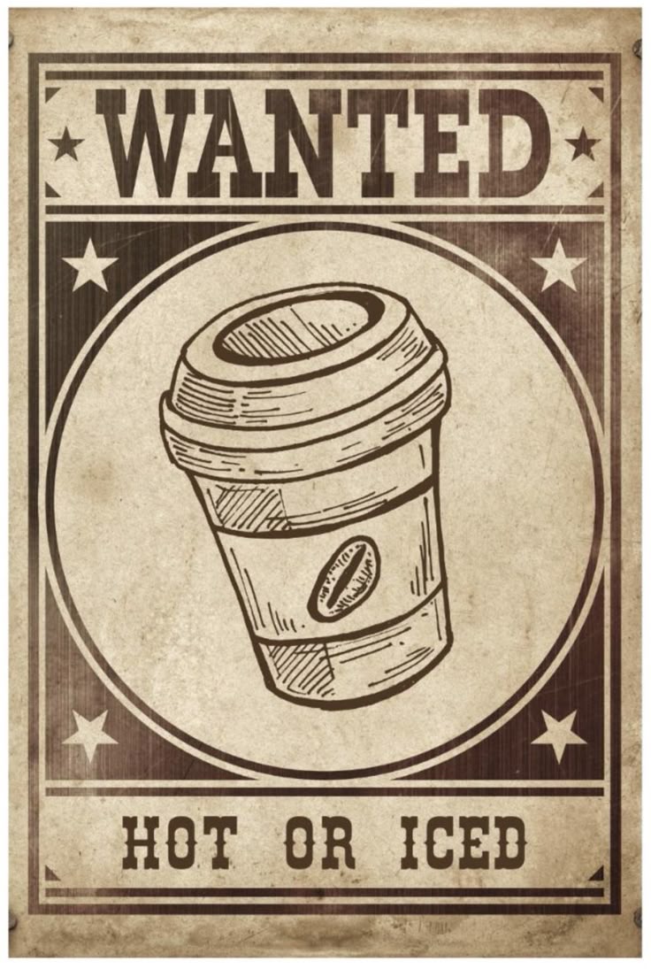 Coffee Wanted — Vintage Wanted Poster