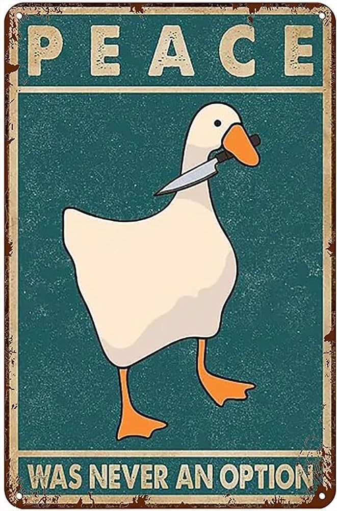 Goose — Peace Was Never an Option Funny Poster